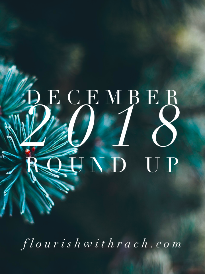 December 2018 Round Up