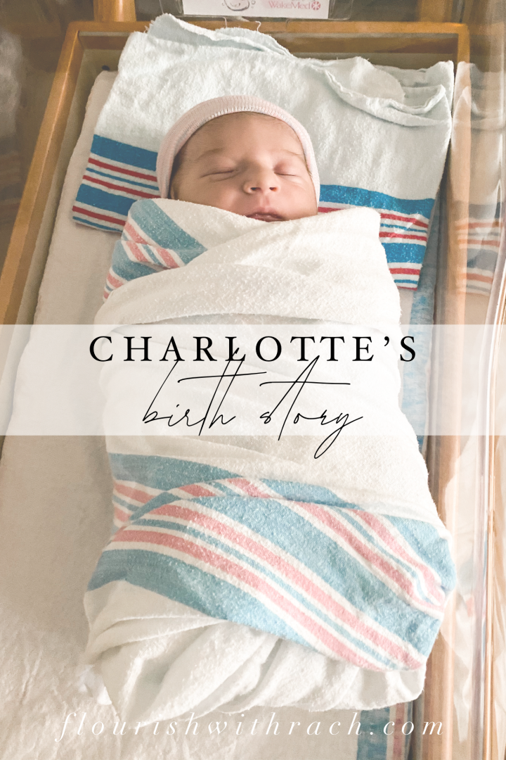 Charlotte’s Birth Story
